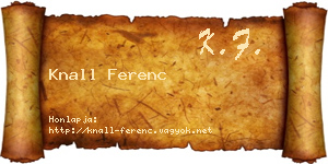 Knall Ferenc névjegykártya